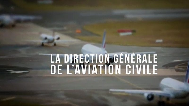 La direction générale de l'aviation civile