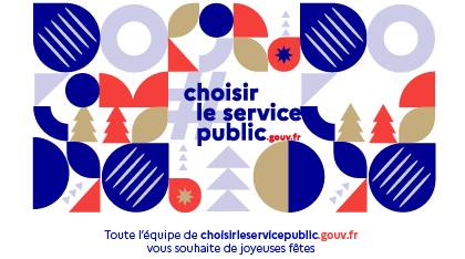 Toute l'équipe de choisirleservicepublique.gouv.fr vous souhaite de joyeuses fêtes